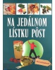 Na jedálnom lístku pôst (Hellmut Lützner)