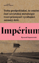 Impérium (1. akosť) (Ryszard Kapuściński)