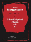 Šibeniční písně, Jdujen a t. d. (Christian Morgenstern)