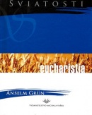 Eucharistia (Anselm Grün)