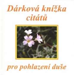 Dárková knížka citátů pro pohlazení duše