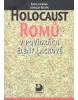 Holocaust Romů v povídkách Eleny Lackové (Eva Lacková; Jaroslav Balvín)