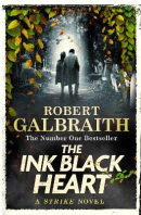 The Ink Black Heart (Strike 6) (Robert Galbraith)