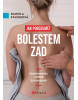 Jak porozumět bolestem zad (Václav Marek; Jan Kalendovský)