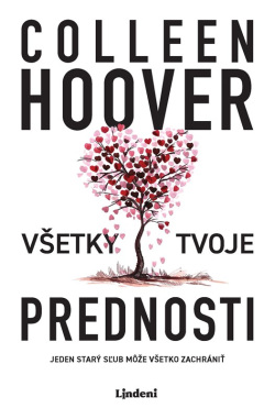 Všetky tvoje prednosti (Colleen Hoover)