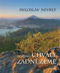 Chvály Zadní země (Miloslav Nevrlý)