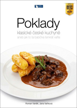 Poklady klasické české kuchyně (Roman Vaněk; Jana Vaňková)