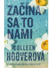 Začína sa to nami (Colleen Hooverová)