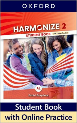 Harmonize 2 Student Book with Online Practice - učebnica (Robert Quinn, Rob Sved, Nicholas Tims, Daniel Brayshaw, Paul A Davies, Lindsay Warwick, Sylvia Wheeldon)