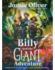 Billy and the Giant Adventure: The first children´s book from Jamie Oliver (Jamie Oliver)