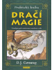 Praktická kniha Dračí magie (D.J. Conwayová)
