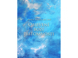 Objevení Boží přítomnosti (David R. Hawkins)