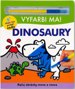 Vyfarbi ma! Dinosaury (Lindsay Sagar; Jake McDonald)
