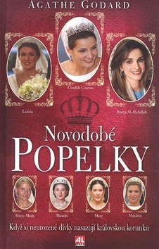 Novodobé popelky (Agathe Godard)