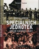 Encyklopedie speciálních jednotek (Michael E. Haskew)