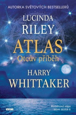 Atlas Otcův příběh (Lucinda Riley; Harry Whittaker)