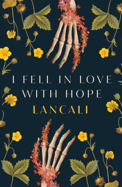 I Fell in Love with Hope (Lancali)