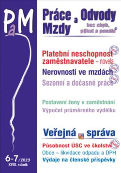 PaM 6-7/2023 - Platební neschopnost zaměstnavatele (Ladislav Jouza; Eva Dandová; Jana Drexlerová)