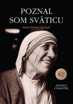 Poznal som sväticu (Angelo Comastri)