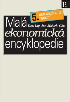 Malá ekonomická encyklopedie (Jan Mlčoch)