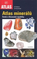 Atlas minerálů České a Slovenské republiky (Jiří Sejkora; Jiří Kouřimský)