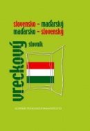 Slovensko - maďarský maďarsko - slovenský vreckový slovník (Kolektív autorov)