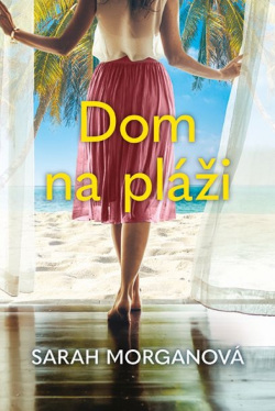 Dom na pláži (Sarah Morganová)