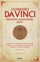 Leonardo da Vinci – hlavolamy renesančního génia (Gareth Moore)