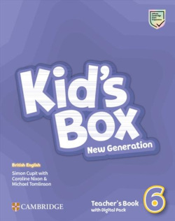 Kid's Box New Generation Level 6 Teacher's Book with Digital Pack - metodická príručka (Simon Cupit, Caroline Nixon, Michael Tomlinson)