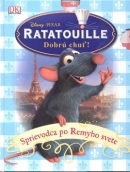 Ratatouille Sprievodca po Remyho svete (Disney/Pixar)