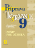 Zošit pre učiteľa Príprava na Testovanie 9 - slovenský jazyk a literatúra (Jarmila Krajčovičová)