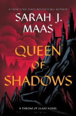 Queen of Shadows (Sarah J. Maas)