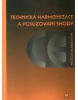 Technická harmonizace a posuzování shody (František Novotný)
