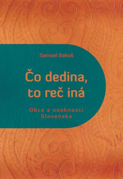 Čo dedina, to reč iná (Samuel Bakoš)