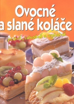 Ovocné a sladké koláče (Naumann a Göbel)