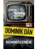 Reminiscencie (Dominik Dán)