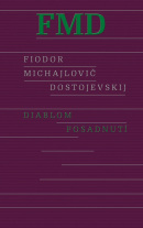 Diablom posadnutí, 2. vydanie (Fiodor Michajlovič Dostojevskij)