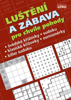 Luštění a zábava pro chvíle pohody (Petr Sýkora)