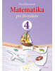 Matematika pre štvrtákov (Eva Dienerová)