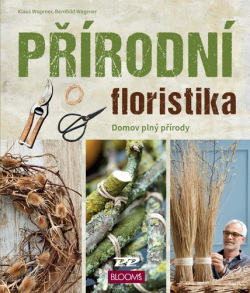 Přírodní floristika (Klaus Wagener; Berhnild Wagener)