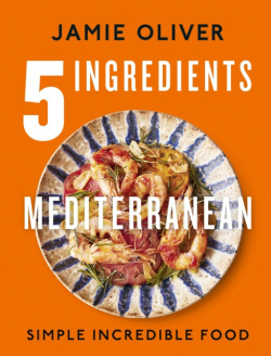 5 Ingredients Mediterranean (Jamie Oliver)