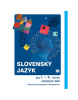 Slovenský jazyk pre 1. – 4. ročník stredných škôl (Hincová K., Húsková A.)