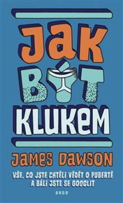 Jak být klukem (James Dawson)