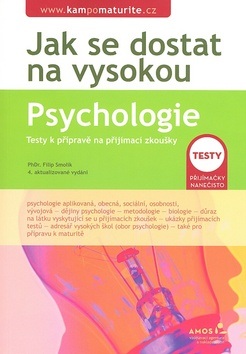 Jak se dostat na vysokou Psychologie (Filip Smolík)