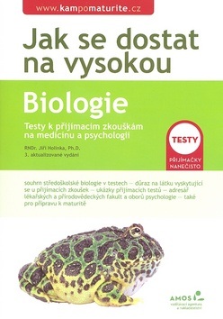 Jak se dostat na vysokou  Biologie (Jiří Holinka)