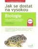 Jak se dostat na vysokou  Biologie (Jiří Holinka)