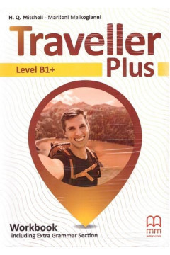 Traveller Plus Level B1+ Workbook - pracovný zošit (H. Q. Mitchell Marileni Malkogianni)