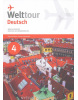 Welttour Deutsch 4 Abschlusskurs (Lutz Walther)