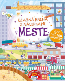 Úžasná kniha s nálepkami - V meste