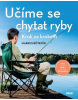 Učíme se chytat ryby (Markus Bötefür)